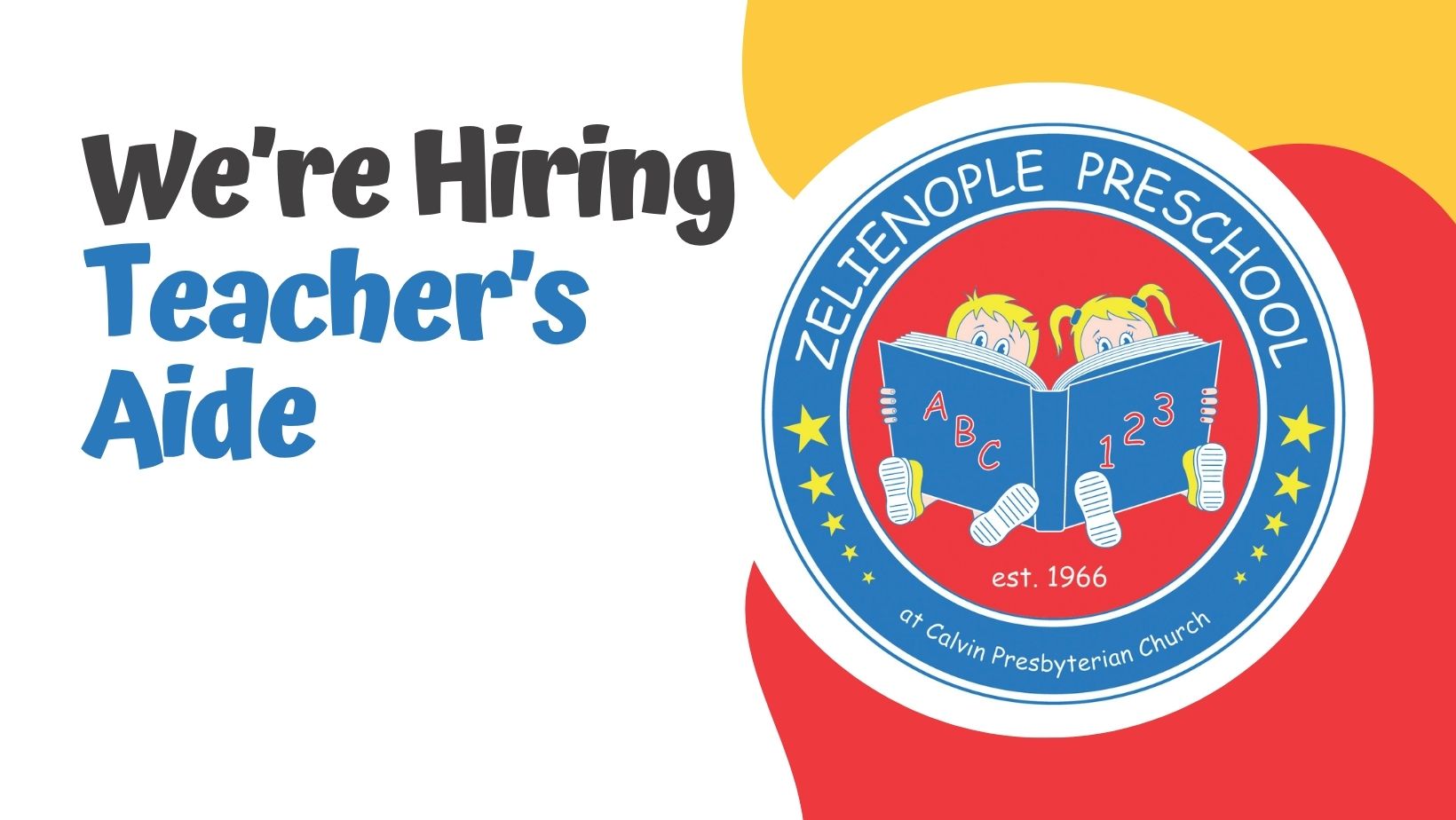 We're Hiring! Join Zelienople Preschool as a Teacher's Aide